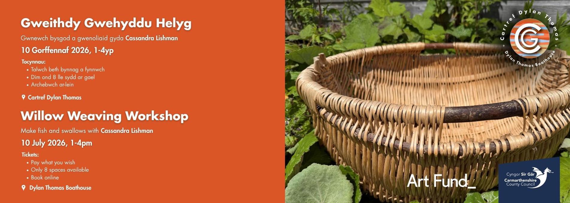 Promotional flyer for a Willow Weaving Workshop at Dylan Thomas Boathouse on 10 July 2026, featuring a woven basket.
