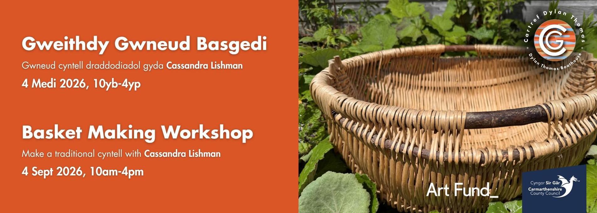Promotional banner for a basket making workshop at Dylan Thomas Boathouse, 4 Sept, 10am - 4pm