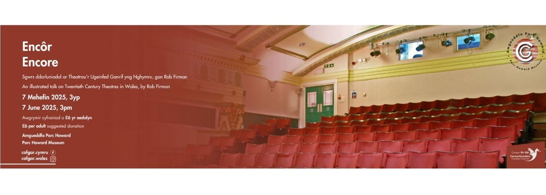 Encore: An illustrated talk on Twentieth Century Theatres in Wales, by Rob Firman