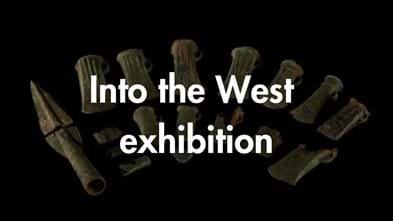 Into the West exhibition